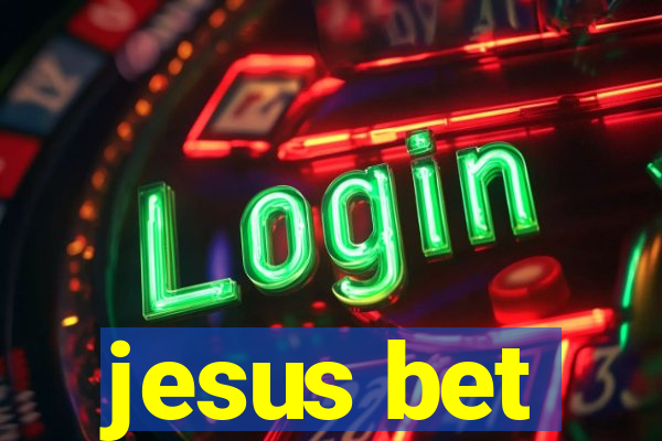 jesus bet